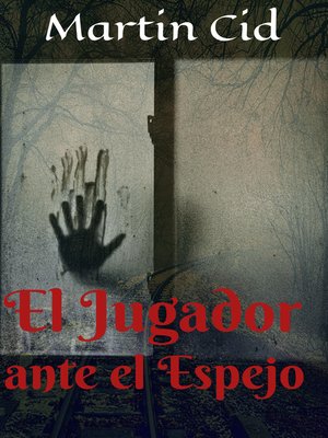 cover image of El Jugador ante el Espejo